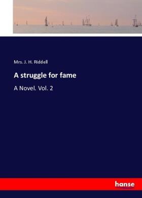 Riddell |  A struggle for fame | Buch |  Sack Fachmedien