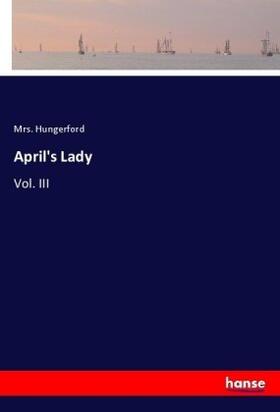 Hungerford |  April's Lady | Buch |  Sack Fachmedien