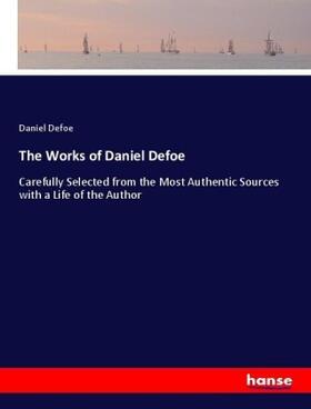 Defoe |  The Works of Daniel Defoe | Buch |  Sack Fachmedien