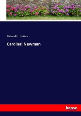 Hutton |  Cardinal Newman | Buch |  Sack Fachmedien