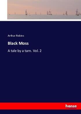 Robins |  Black Moss | Buch |  Sack Fachmedien