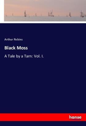 Robins |  Black Moss | Buch |  Sack Fachmedien