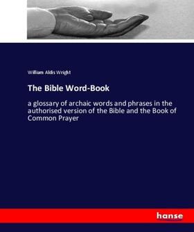 Wright |  The Bible Word-Book | Buch |  Sack Fachmedien