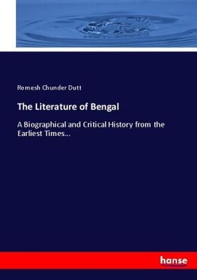 Dutt |  The Literature of Bengal | Buch |  Sack Fachmedien