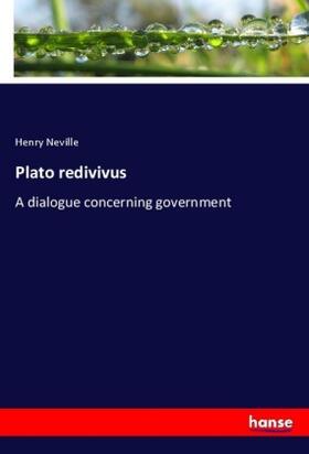 Neville |  Plato redivivus | Buch |  Sack Fachmedien