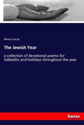 Lucas |  The Jewish Year | Buch |  Sack Fachmedien