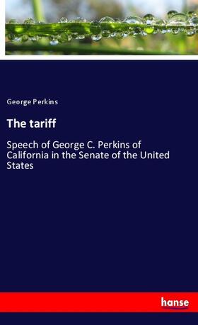Perkins |  The tariff | Buch |  Sack Fachmedien