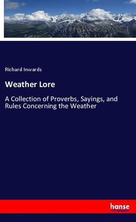 Inwards |  Weather Lore | Buch |  Sack Fachmedien