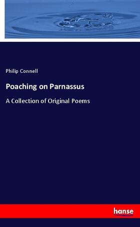 Connell |  Poaching on Parnassus | Buch |  Sack Fachmedien