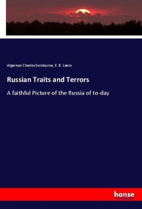 Swinburne / Lanin |  Russian Traits and Terrors | Buch |  Sack Fachmedien