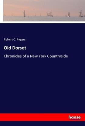 Rogers |  Old Dorset | Buch |  Sack Fachmedien