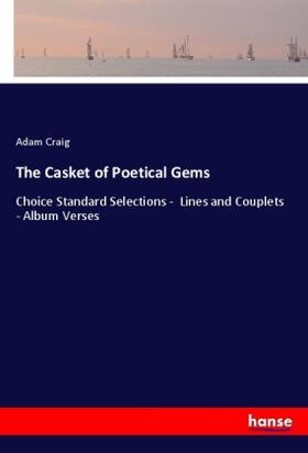 Craig |  The Casket of Poetical Gems | Buch |  Sack Fachmedien