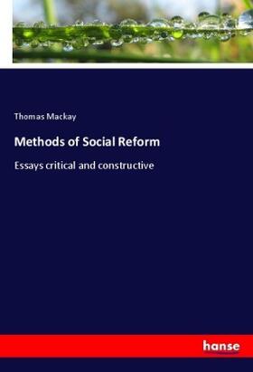 Mackay |  Methods of Social Reform | Buch |  Sack Fachmedien