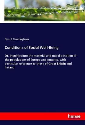 Cunningham |  Conditions of Social Well-Being | Buch |  Sack Fachmedien