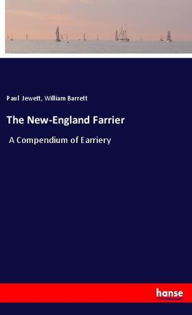 Jewett / Barrett |  The New-England Farrier | Buch |  Sack Fachmedien