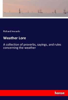 Inwards |  Weather Lore | Buch |  Sack Fachmedien
