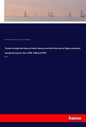 Thomson / Stockdale / Weld |  Travels through the States of North America and the Provinces of Upper and Lower Canada during the Years 1795, 1796 and 1797 | Buch |  Sack Fachmedien
