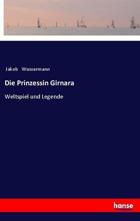 Wassermann |  Die Prinzessin Girnara | Buch |  Sack Fachmedien