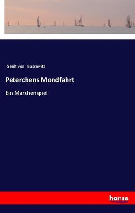 Bassewitz |  Peterchens Mondfahrt | Buch |  Sack Fachmedien