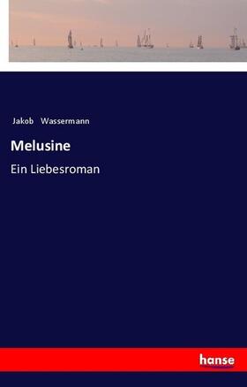 Wassermann |  Melusine | Buch |  Sack Fachmedien
