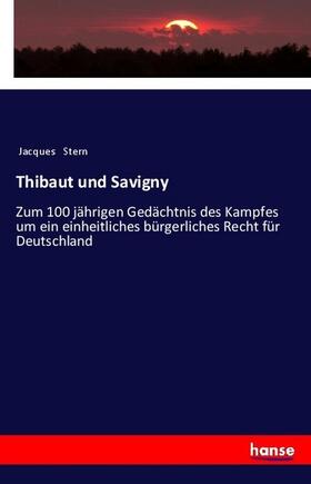 Stern |  Thibaut und Savigny | Buch |  Sack Fachmedien