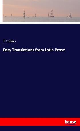 Collins |  Easy Translations from Latin Prose | Buch |  Sack Fachmedien