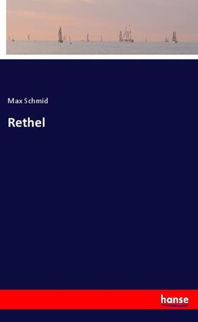 Schmid |  Rethel | Buch |  Sack Fachmedien