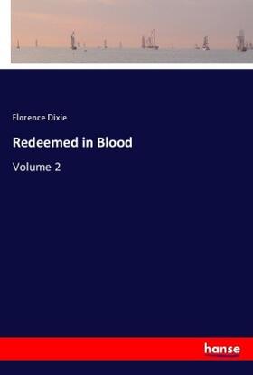 Dixie |  Redeemed in Blood | Buch |  Sack Fachmedien