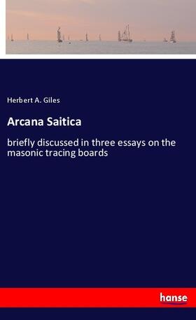 Giles |  Arcana Saitica | Buch |  Sack Fachmedien