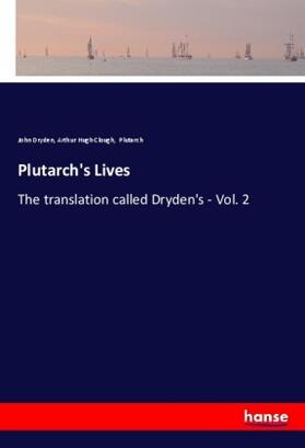 Dryden / Clough |  Plutarch's Lives | Buch |  Sack Fachmedien