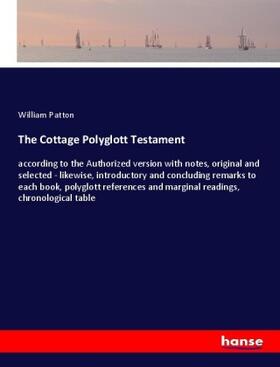 Patton |  The Cottage Polyglott Testament | Buch |  Sack Fachmedien