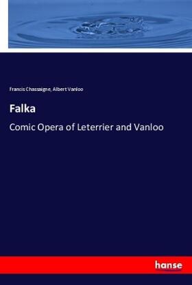 Chassaigne / Vanloo |  Falka | Buch |  Sack Fachmedien