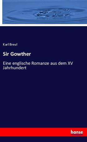 Breul |  Sir Gowther | Buch |  Sack Fachmedien