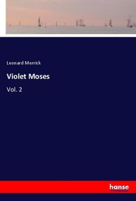 Merrick |  Violet Moses | Buch |  Sack Fachmedien