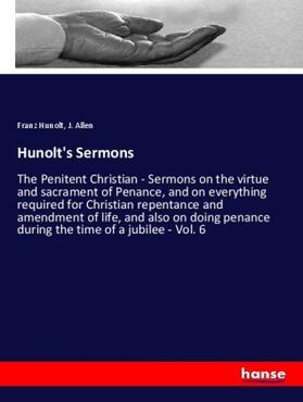 Hunolt / Allen |  Hunolt's Sermons | Buch |  Sack Fachmedien