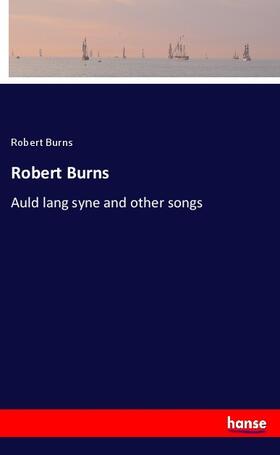 Burns |  Robert Burns | Buch |  Sack Fachmedien