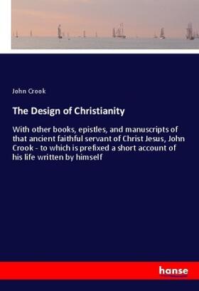 Crook |  The Design of Christianity | Buch |  Sack Fachmedien