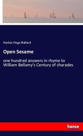 Ballard |  Open Sesame | Buch |  Sack Fachmedien