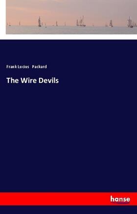 Packard |  The Wire Devils | Buch |  Sack Fachmedien