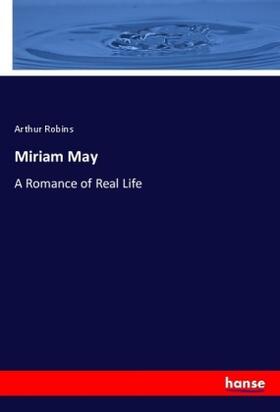 Robins |  Miriam May | Buch |  Sack Fachmedien