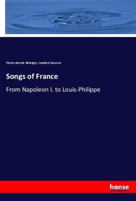 Béranger / Sauveur |  Songs of France | Buch |  Sack Fachmedien