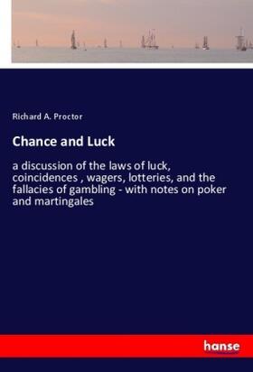 Proctor |  Chance and Luck | Buch |  Sack Fachmedien