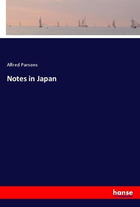 Parsons |  Notes in Japan | Buch |  Sack Fachmedien