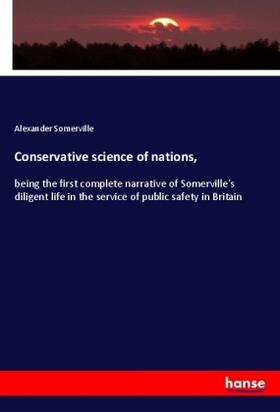 Somerville |  Conservative science of nations, | Buch |  Sack Fachmedien