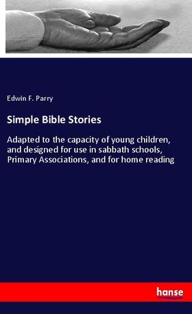 Parry |  Simple Bible Stories | Buch |  Sack Fachmedien