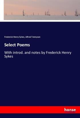 Sykes / Tennyson |  Select Poems | Buch |  Sack Fachmedien