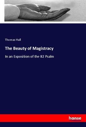 Hall |  The Beauty of Magistracy | Buch |  Sack Fachmedien