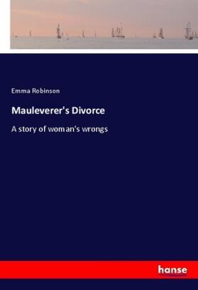 Robinson |  Mauleverer's Divorce | Buch |  Sack Fachmedien