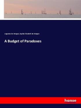 De Morgan |  A Budget of Paradoxes | Buch |  Sack Fachmedien