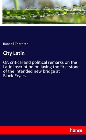 Thornton |  City Latin | Buch |  Sack Fachmedien